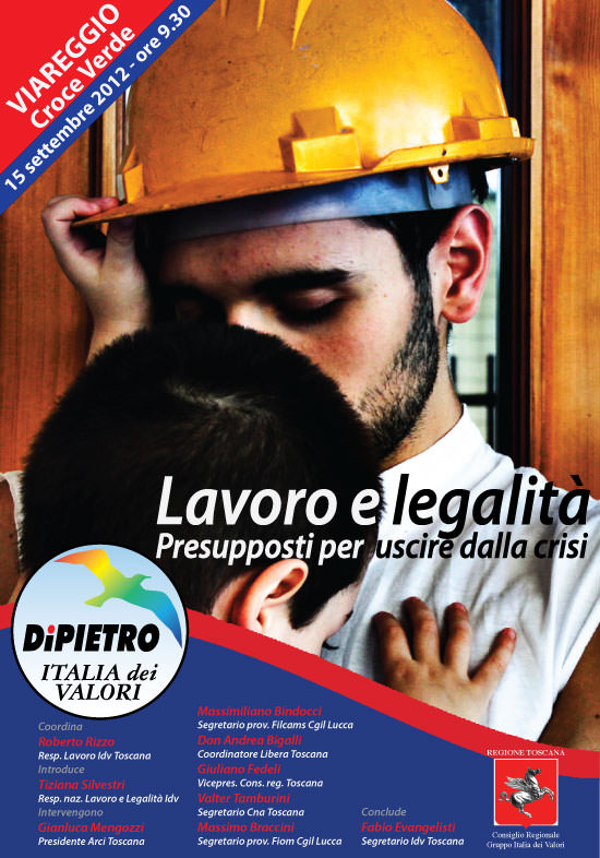 CRISI, LAVORO E LEGALITÀ, L’IDV PROMUOVE UN CONVEGNO A VIAREGGIO