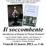 locandina 22mar13 Il soccombente JPG