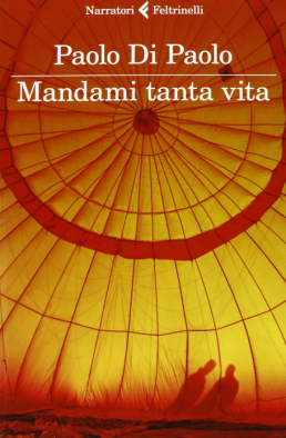 Alla libreria Nina di Pietrasanta la presentazione di “Mandami tanta vita” di Paolo Di Paolo