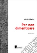 Su Radio Massarosa Sound Giulio Marlia presentail suo libro “Per non dimenticare”