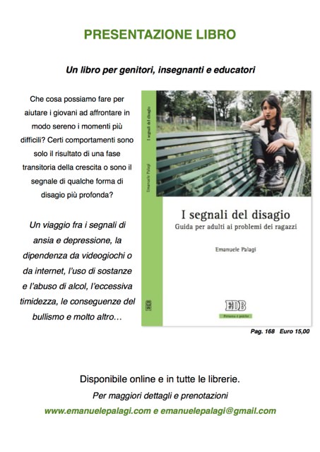 In tutte le librerie la guida per adulti ai problemi dei ragazzi scritta da Emanuele Palagi