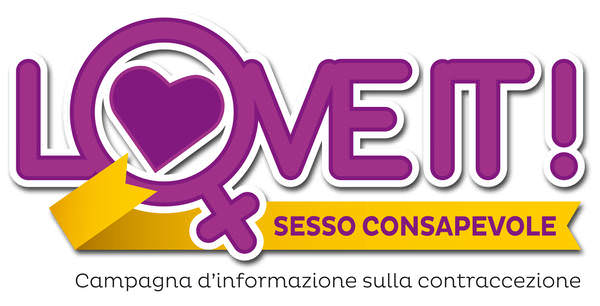 4 donne su 10 non usano metodi contraccettivi. Al via la campagna &#8220;Love it! Sesso consapevole&#8221;