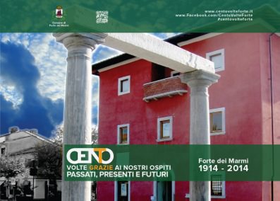 #Centovoltegrazie: al via la campagna di comunicazione per il Centenario di Forte dei Marmi