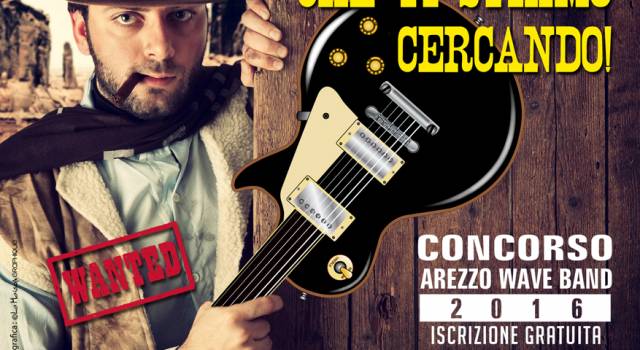 Arezzo Wave Band 2016: Il più grande concorso live d’Italia