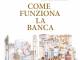 Come funziona la Banca. A #Anteprime16 il libro di Diolaiuti e Patanè