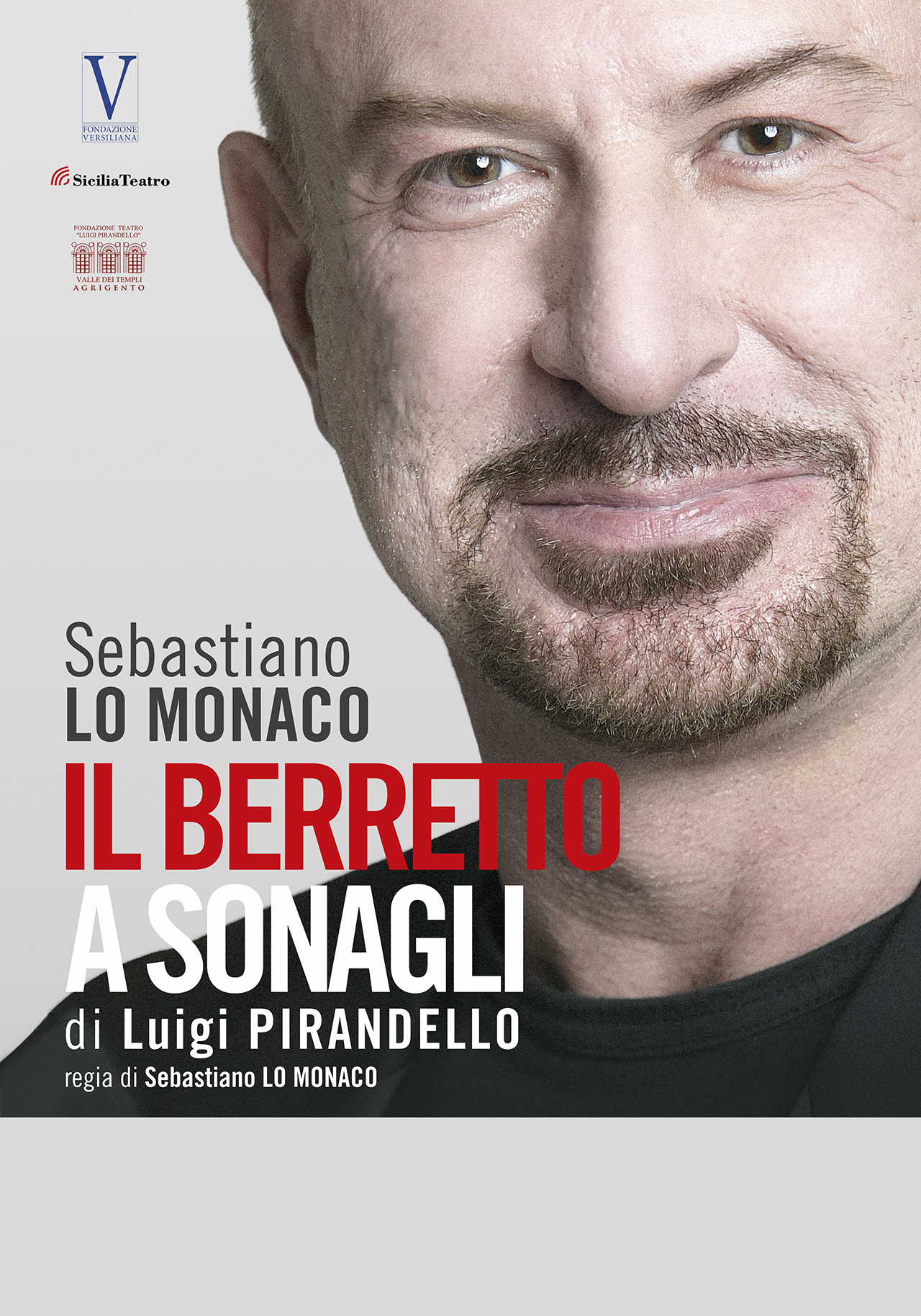 Alla Versiliana prima nazionale per Sebastiano Lo Monaco e “Il Berretto a Sonagli”