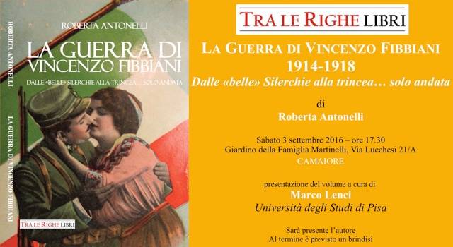 Marco Lenci presenta &#8220;La guerra di Vincenzo Fibbiani&#8221;