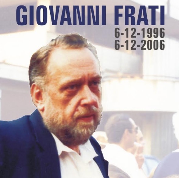 Giovanni Frati, il sindaco mai dimenticato