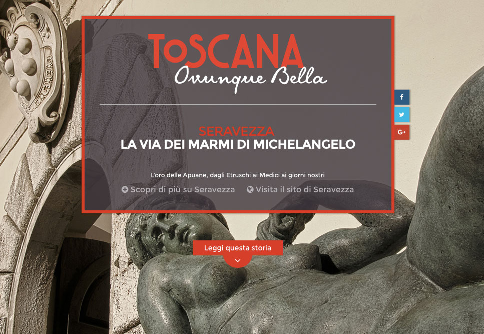 “Toscana ovunque bella”, Seravezza punta su Michelangelo