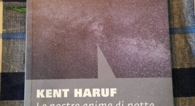 Kent Haruf, Le nostre anime di notte [recensione]