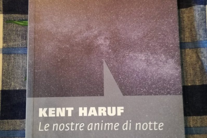 Kent Haruf Le Nostre Anime Di Notte
