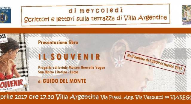 A Villa Argentina presentazione di &#8220;Il Souvenir&#8221; di Guido del Monte