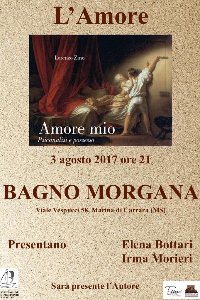 “Amore mio. Psicanalisi e possesso di Lorenzo Zino” presentazione al bagno Morgana