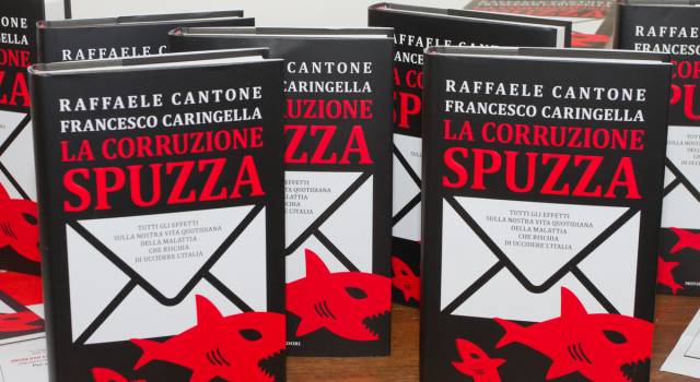 La Corruzione Spuzza. il nuovo libro di Raffaele Cantone