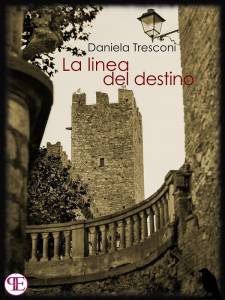 La linea del destino Daniela Tresconi