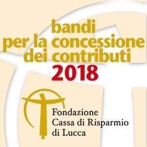 Al via il bando generico per progetti vari della Cassa di Risparmio di Lucca