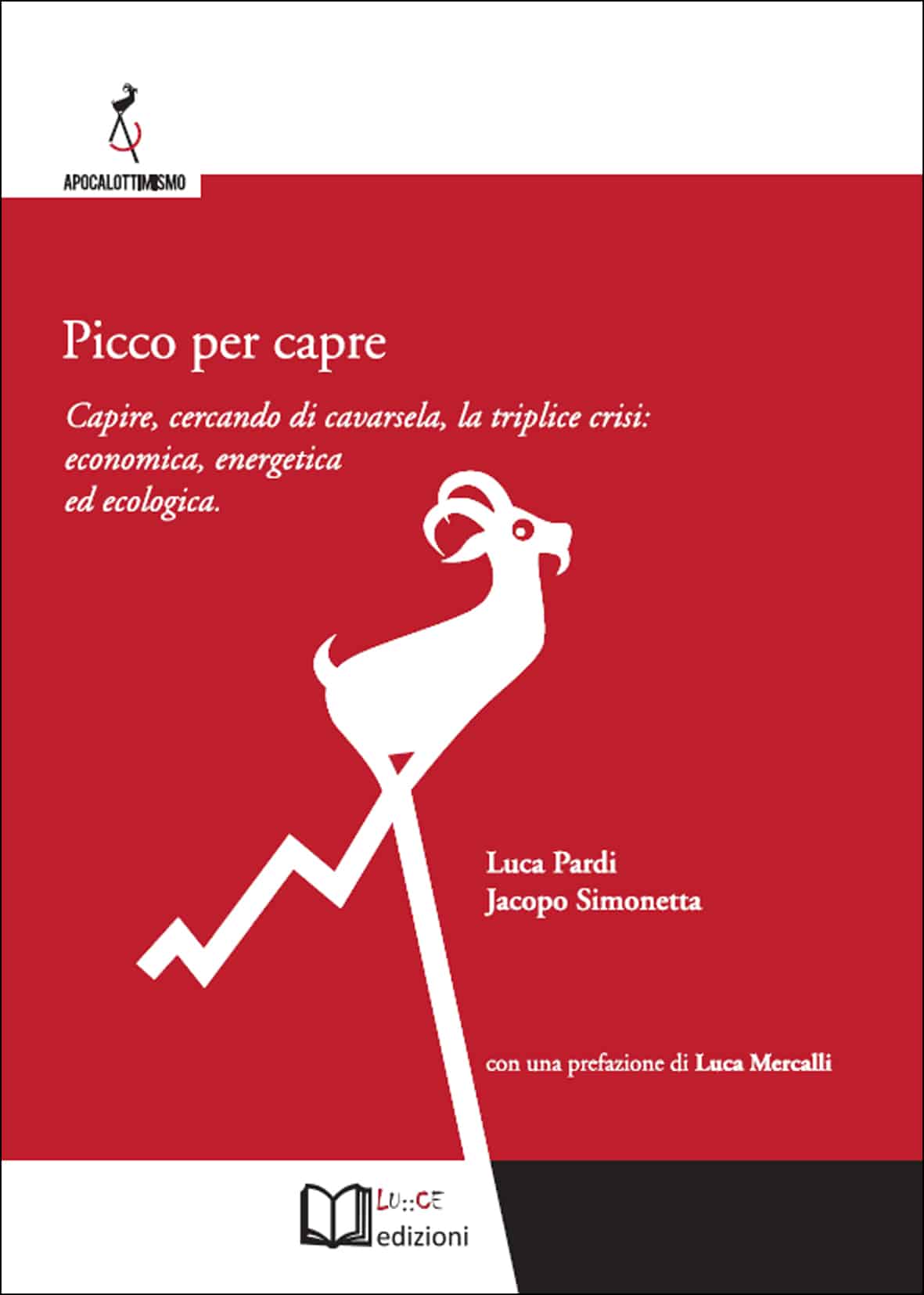 RetEco presenta “Picco per capre” di Jacopo Simonetta e Luca Pardi