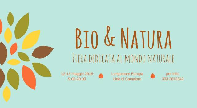 Bio &#038; Natura, fiera nel weekend a Lido di Camaiore
