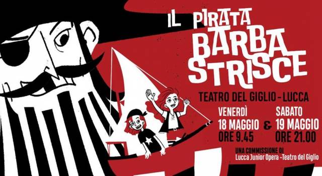 Il Pirata Barbastrisce al Teatro del Giglio
