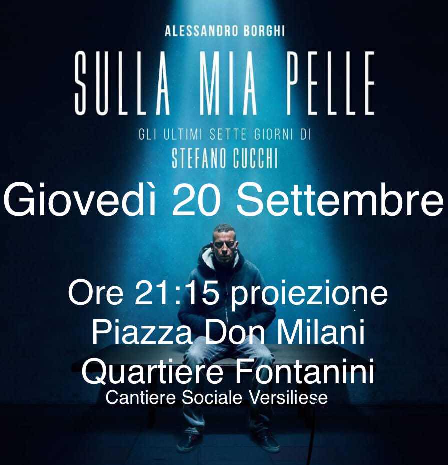 “Sulla mia pelle”, al quartiere Fontanini il film che racconta il pestaggio e l’omicidio di Stefano Cucchi.