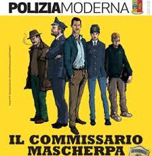 “Il Commissario Mascherpa”, il fumetto della Polizia di Stato a Lucca Comics