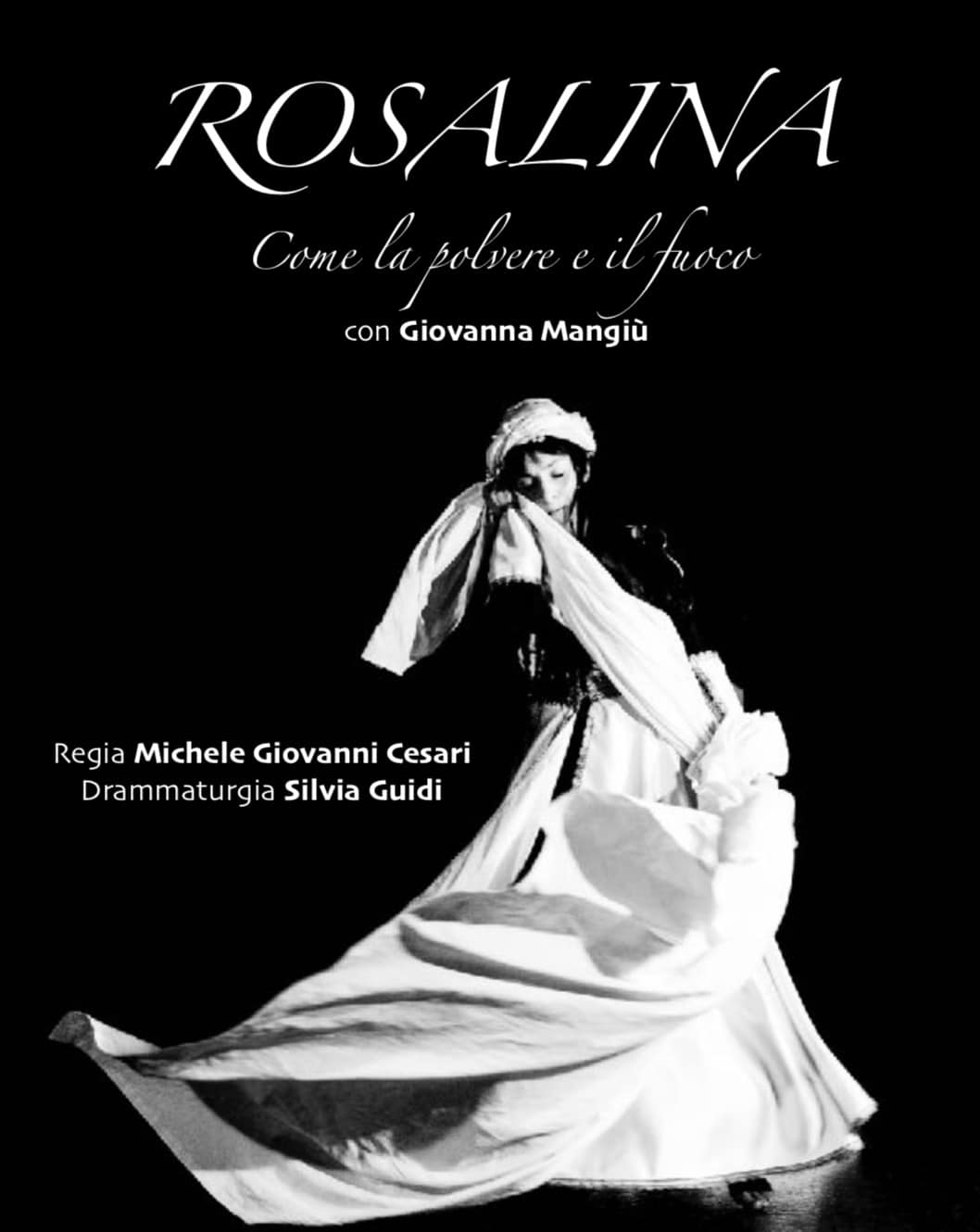 “Rosalina come la polvere e il fuoco” al teatro dell’Olivo