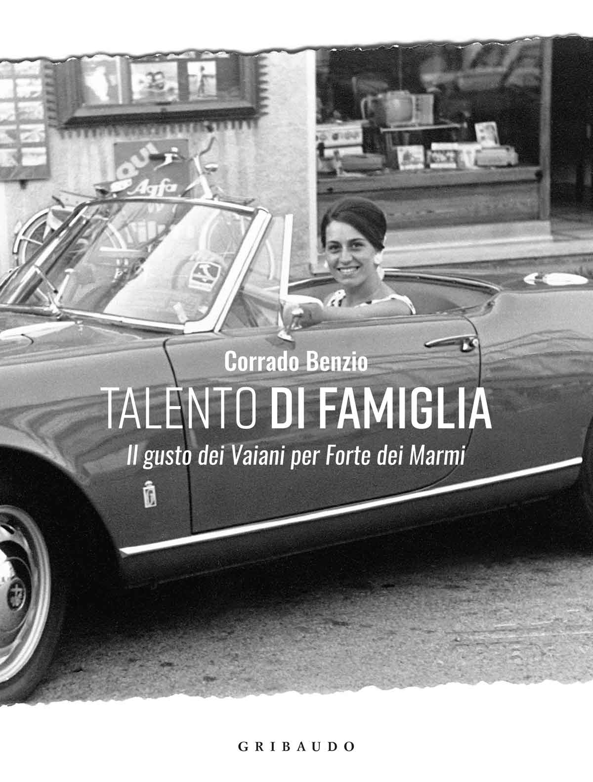 “Talento di famiglia. Il gusto dei Vaiani per Forte dei Marmi”