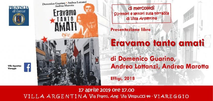 A Villa Argentina rivive la sinistra italiana con “Eravamo tanto amati” dei giornalisti Domenico Guarino, Andrea Lattanzi e Andrea Marotta