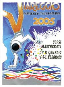 Il manifesto del Carnevale di Viareggio 2005 realizzato da Giorgio Michetti