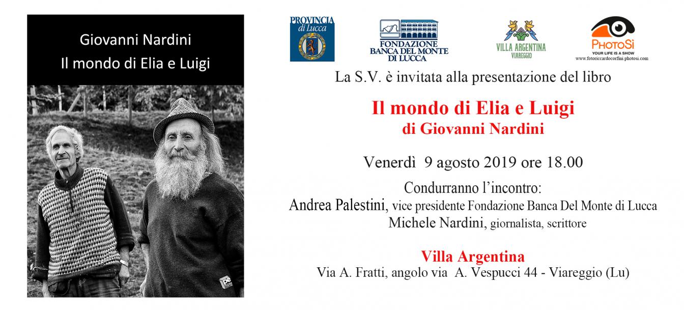 A Villa Argentina  il nuovo libro del fotografo viareggino Giovanni Nardini “Il mondo di Elia e Luigi”