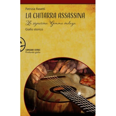 la chitarra assassina patrizia rasetti