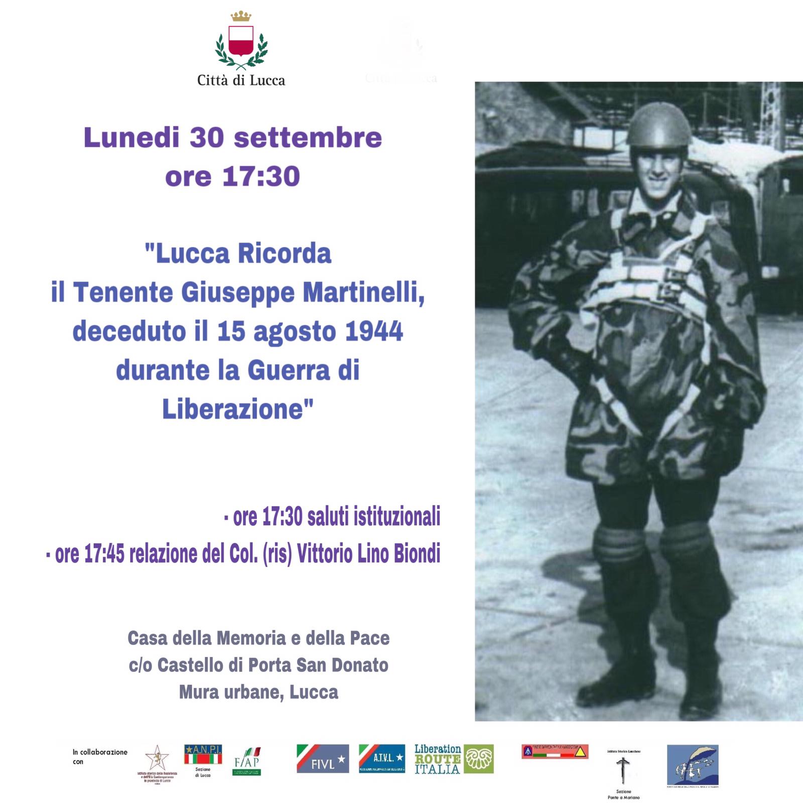 Lucca Ricorda il Tenente Giuseppe Martinelli  paracadutista lucchese morto in combattimento nel 1944