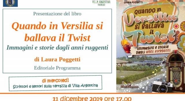 “Quando in Versilia si ballava il Twist”, il libro a Villa Argentina