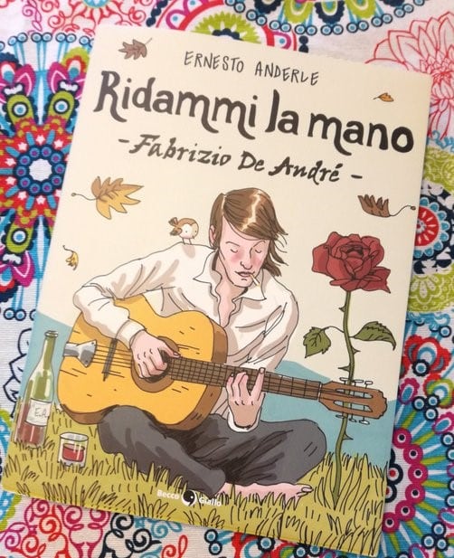 Ridammi la mano- De Andrè [Recensione libro]