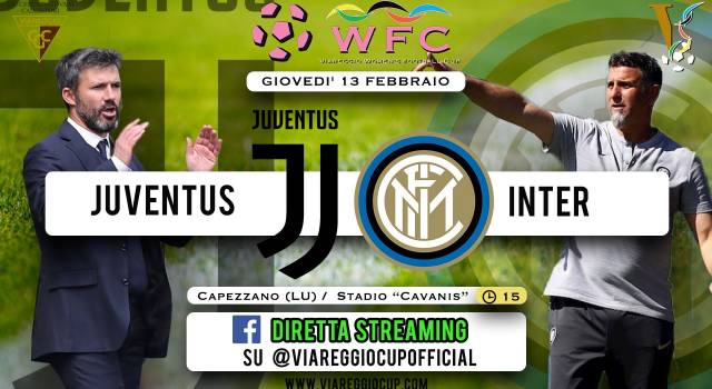 Viareggio Women&#8217;s Cup, Juventus-Inter in diretta su facebook