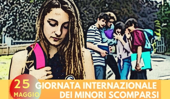 Minori scomparsi, oggi la giornata internazionale