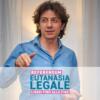 Ospite alla Versiliana l’incontro con Marco Cappato sull’Eutanasia Legale
