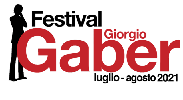 Festival Gaber torna con la 17° edizione dal 9 luglio fino al 20 agosto con tanta cultura e musica