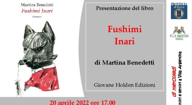 A Villa Argentina si presenta il libro “Fushimi Inari” di Martina Benedetti