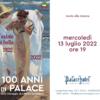 “L’estate più Bella 1922-2022”, 100 anni dell’hotel Palace nella Viareggio di Alfredo Belluomini