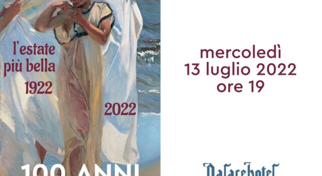 &#8220;L&#8217;estate più Bella 1922-2022&#8221;, 100 anni dell&#8217;hotel Palace nella Viareggio di Alfredo Belluomini