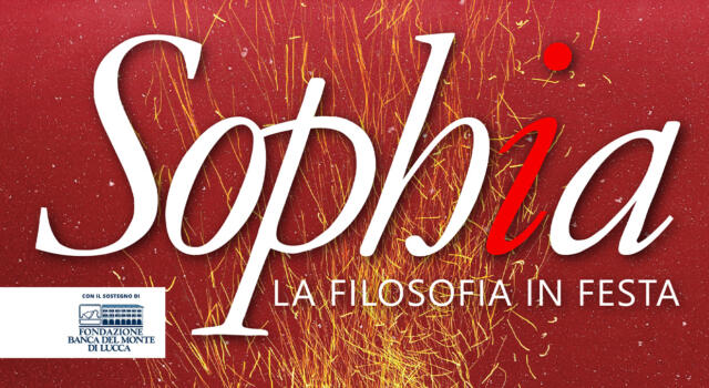 Torna &#8220;SOPHIA- la filosofia in festa&#8221; a Pietrasanta: il programma dell&#8217;evento