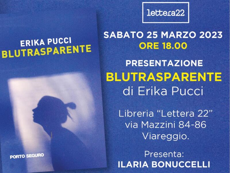 “Blutrasparente”, il romanzo di Erika Pucci che mette in luce le insidie quotidiane nella vita delle donne