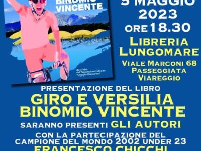 Presentazione del libro “Giro in Versilia e Binomio Vincente”venerdì 5 maggio