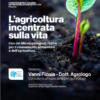 “L’agricoltura incentrata sulla vita”, Convegno a cura dell’agrologo Vanni Ficola, sabato 7 ottobre a Villa Bertelli