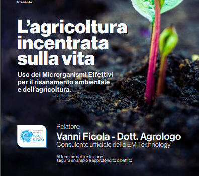 “L’agricoltura incentrata sulla vita”, Convegno a cura dell’agrologo Vanni Ficola, sabato 7 ottobre a Villa Bertelli
