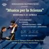 La Fondazione Matteo Caleo presenta Musica per la Scienza