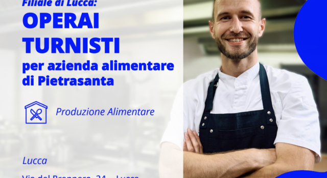 Offerta di lavoro, cercasi operai turnisti